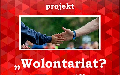 Rozpoczęliśmy realizację projektu "Wolontariat? Warto!"